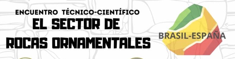 Encuentro Técnico-Científico: El Sector de Rocas Ornamentales
