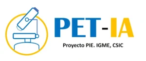Proyecto PET-IA (Proyecto PIE. IGME CSIC